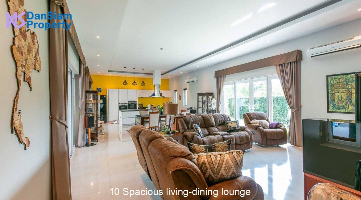 10 Spacious living-dining lounge