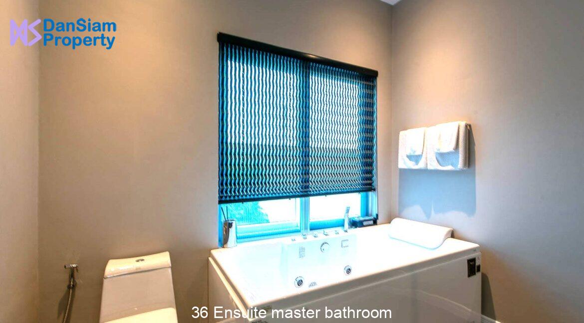 36 Ensuite master bathroom